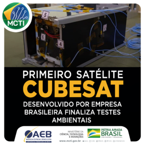 The First CubeSat satellite developed by a Brazilian company finishes environmental tests