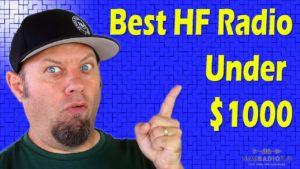 Best HF Ham Radio Under $1000 – 6 Best HF Transceivers 2020