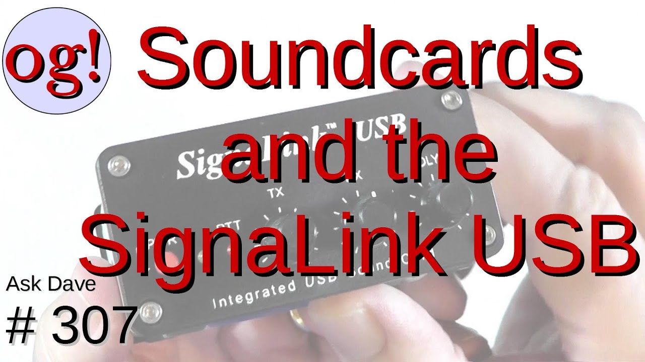 Soundcards and the SignaLink USB PSKOV