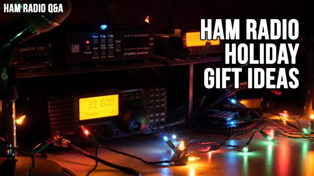 2020 Amateur Radio Holiday Gift Guide