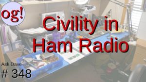 Civility in Ham Radio: The Amateur’s Code